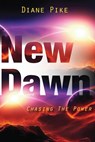 New Dawn - Diane Pike - 9781787920132