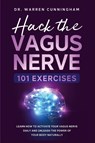 Hack The Vagus Nerve 101 - Warren Cunningham - 9781787935426