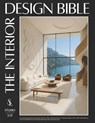 The Interior Design Bible: From Empty Rooms to Dream Home - 900+ Illustrations, 11+ Design Styles, Floor-Plan Schematics and Checklists to Furnish, St - Studio Lux - 9781787938724