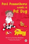 Paul Pommelhorse wants a Pet Dog - Dorothea Meadows - 9781787960558