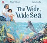 National Trust: The Wide, Wide Sea - Anna Wilson - 9781788007047