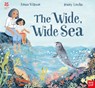 National Trust: The Wide, Wide Sea - Anna Wilson - 9781788007047