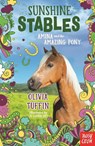 Sunshine Stables: Amina and the Amazing Pony - Olivia Tuffin - 9781788009737