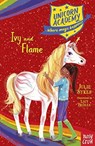 Unicorn Academy: Ivy and Flame - Julie Sykes - 9781788009799