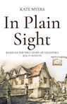 In Plain Sight - Kate Myers - 9781788038812