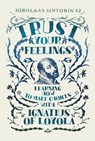 Trust Your Feelings - Nikolaas (SJ) Sintobin SJ - 9781788125239