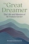 The Great Dreamer - Brendan (SJ) Comerford - 9781788126632