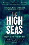 The High Seas - Olive Heffernan - 9781788163583
