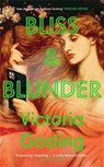 Bliss & Blunder - Victoria Gosling - 9781788165013