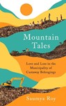 Mountain Tales - Saumya Roy - 9781788165365