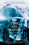 On Time and Water - Andri Snær Magnason - 9781788165532
