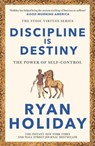 Discipline Is Destiny - Ryan Holiday - 9781788166348