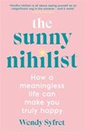 The Sunny Nihilist - Wendy Syfret - 9781788167031
