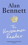 The Uncommon Reader - Alan Bennett - 9781788168069
