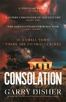Consolation - Garry Disher - 9781788168175