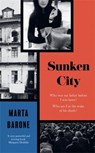 Sunken City - Marta Barone - 9781788168557