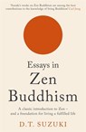Essays in Zen Buddhism - D.T. Suzuki - 9781788168786