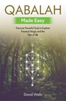 Qabalah Made Easy - David Wells - 9781788172660