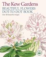 Kew Gardens Dot-to-Dot - David Woodroffe ; Kew Royal Botanic Gardens - 9781788286138