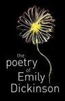 The Poetry of Emily Dickinson - DICKINSON,  Emily - 9781788287715