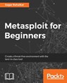Metasploit for Beginners - Sagar Rahalkar - 9781788295970