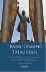 Transforming Tajikistan - Helene Thibault - 9781788319867