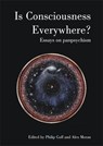 Is Consciousness Everywhere? - Philip Goff ; Alex Moran - 9781788360876
