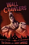 Wall Crawlers - Tim Collins - 9781788374187
