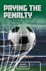 Paying the Penalty - Alan Durant - 9781788376587
