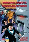 Renegade Robots - Roger Hurn ; Jane West - 9781788378031