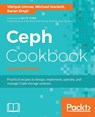Ceph Cookbook - - Vikhyat Umrao ; Michael Hackett ; Karan Singh - 9781788391061