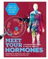 Meet Your Hormones - Catherine Whitlock ; Nicola Temple - 9781788401166