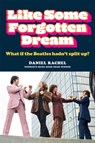 Like Some Forgotten Dream - Daniel Rachel - 9781788403207