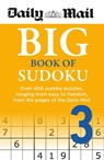 Daily Mail Big Book of Sudoku Volume 3 - Daily Mail - 9781788404266