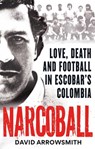 Narcoball - David Arrowsmith - 9781788405256
