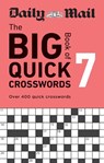 Daily Mail Big Book of Quick Crosswords Volume 7 - Daily Mail - 9781788405362