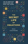 The Secret Life of Equations - Richard Cochrane - 9781788405867