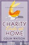 Charity Ends at Home - Colin Watson - 9781788420884