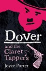 Dover and the Claret Tappers (A Dover Mystery # 8) - Joyce Porter - 9781788422116