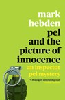 Pel and the Picture of Innocence - Mark Hebden - 9781788423663