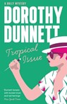 Tropical Issue - Dorothy Dunnett - 9781788424097
