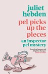 Pel Picks Up the Pieces - Juliet Hebden - 9781788425216