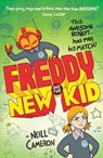 Freddy and the New Kid - Neill Cameron - 9781788451642