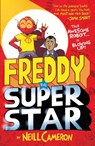 Freddy the Superstar - Neill Cameron - 9781788452533