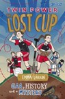 Twin Power: The Lost Cup - Emma Larkin - 9781788494106