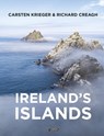 Ireland's Islands - Carsten Krieger ; Richard Creagh - 9781788495622