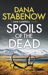 Spoils of the Dead - Dana Stabenow - 9781788549172