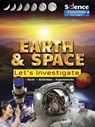 Earth and Space: Let's Investigate Facts, Activities, Experiments - Ruth Owen - 9781788560368