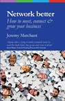 Network Better - Jeremy Marchant - 9781788600514