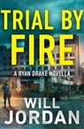 Trial by Fire - Will Jordan - 9781788630634